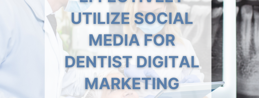 Dentist Digital Marketing